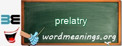 WordMeaning blackboard for prelatry